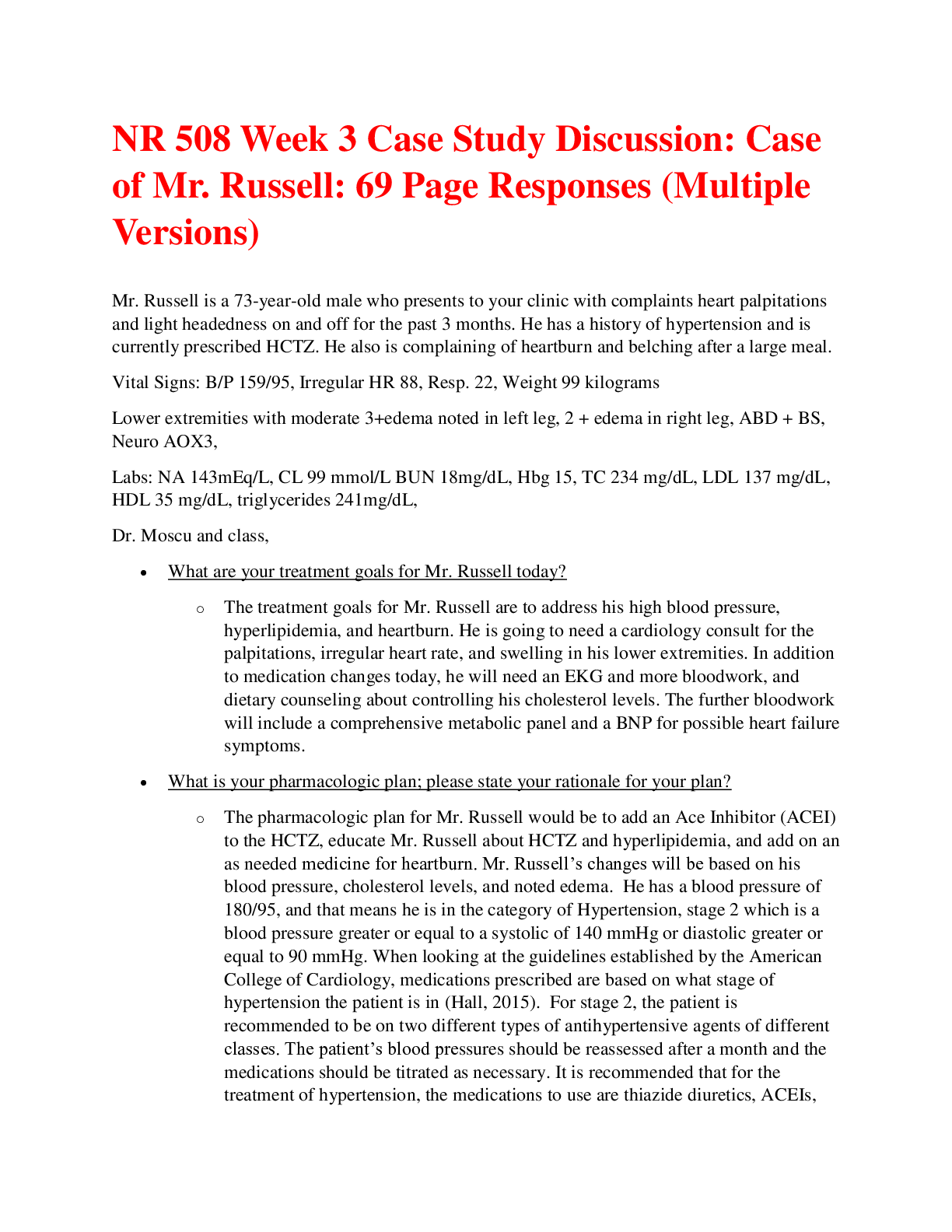 Preview of NR 508 Week 3 Case Study Discussion: Case of Mr. Russell: 69 Page Responses (Multiple Vers